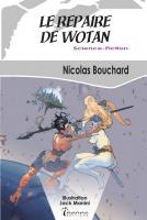 Le repaire de Wotan (2)